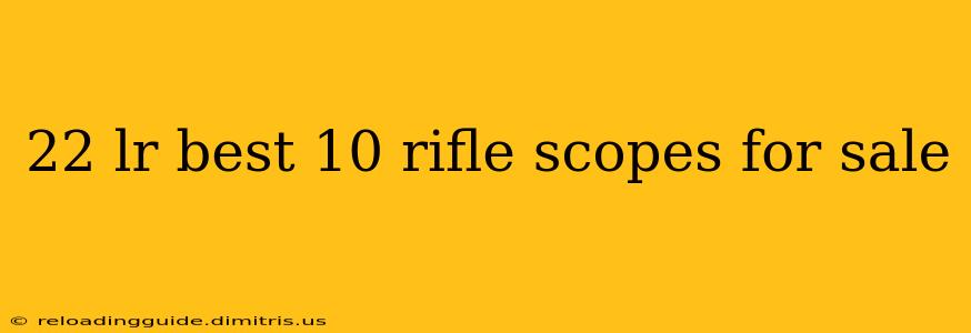 22 lr best 10 rifle scopes for sale