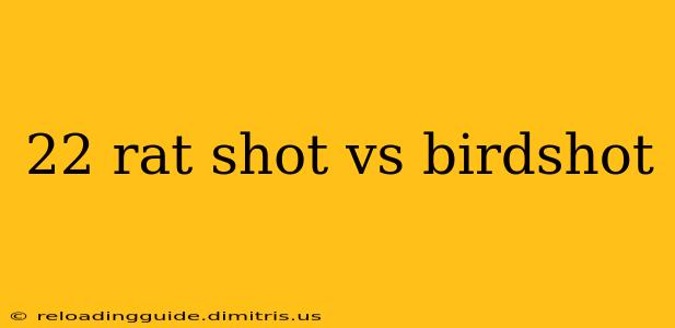 22 rat shot vs birdshot