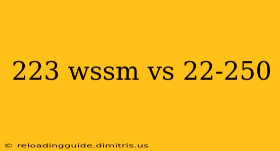 223 wssm vs 22-250