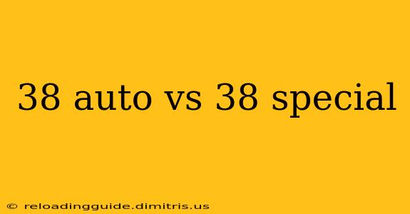 38 auto vs 38 special