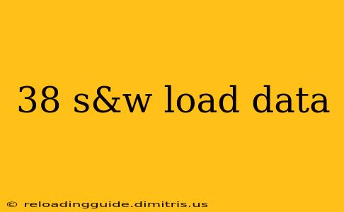 38 s&w load data