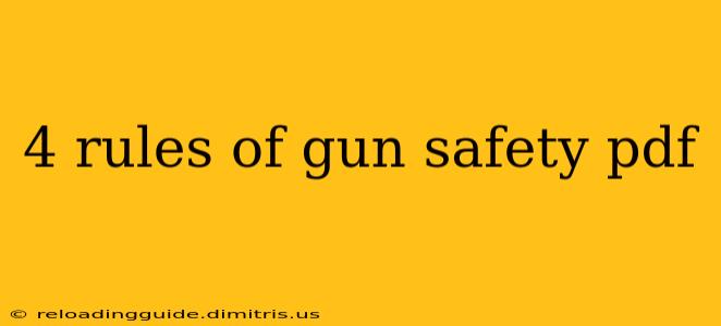 4 rules of gun safety pdf