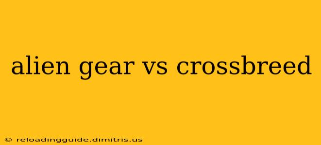 alien gear vs crossbreed