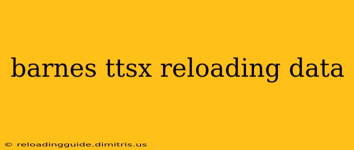 barnes ttsx reloading data