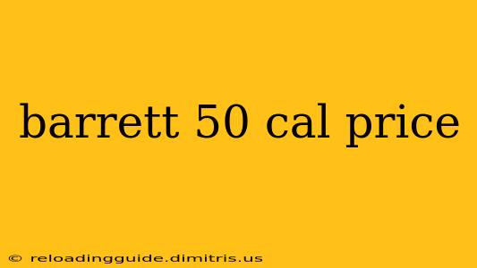 barrett 50 cal price