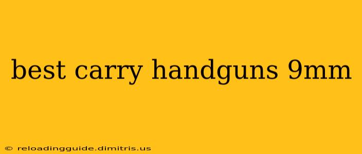 best carry handguns 9mm