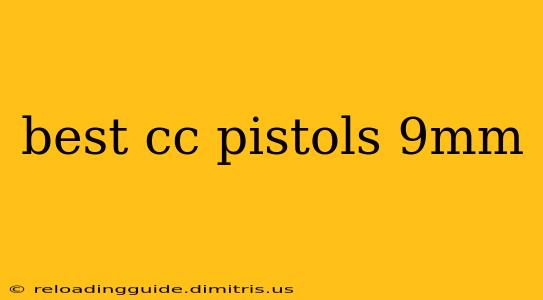 best cc pistols 9mm