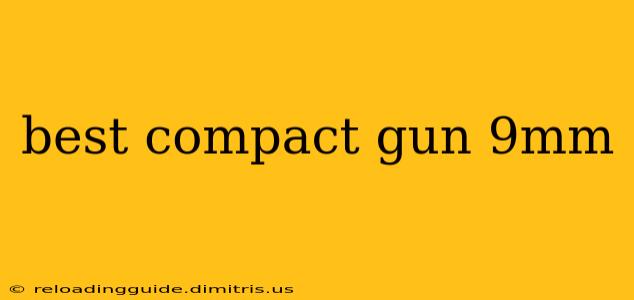 best compact gun 9mm