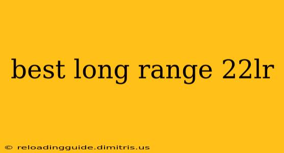 best long range 22lr