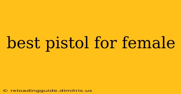 best pistol for female