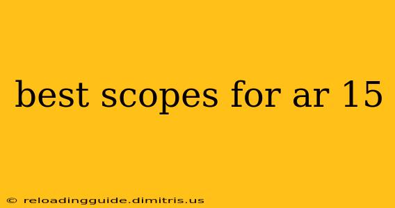 best scopes for ar 15