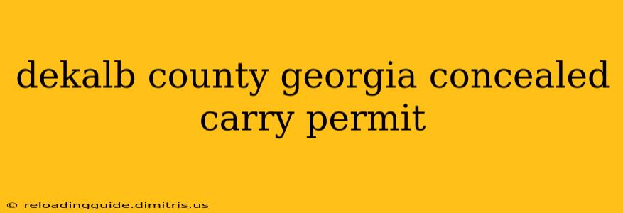 dekalb county georgia concealed carry permit