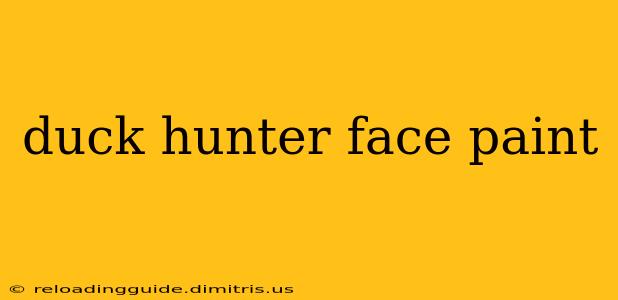 duck hunter face paint