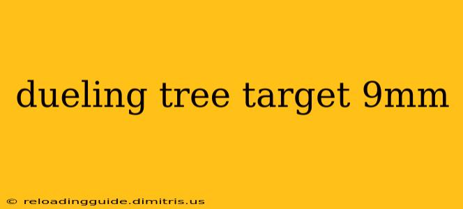 dueling tree target 9mm