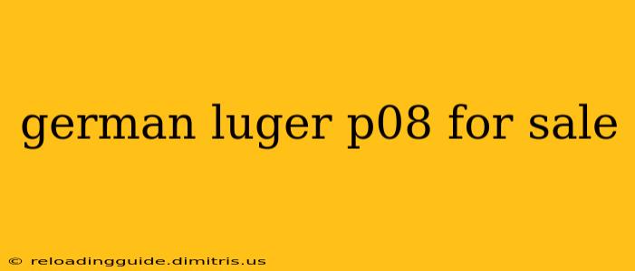 german luger p08 for sale