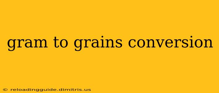 gram to grains conversion