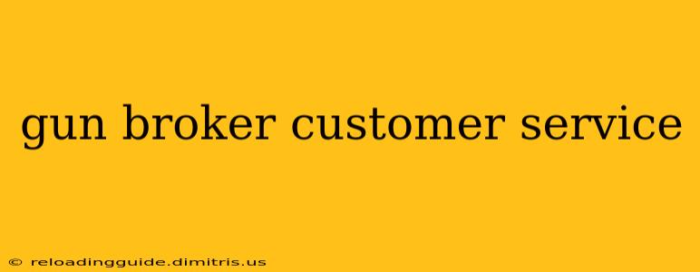 gun broker customer service