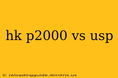 hk p2000 vs usp