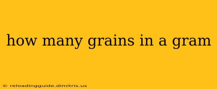 how many grains in a gram