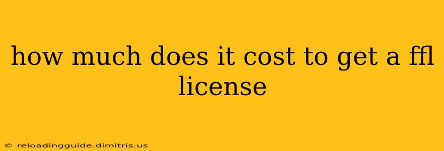 how much does it cost to get a ffl license