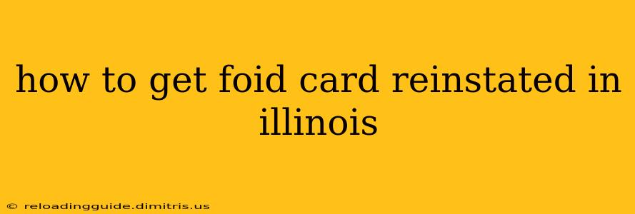 how to get foid card reinstated in illinois