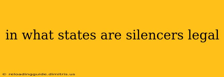 in what states are silencers legal