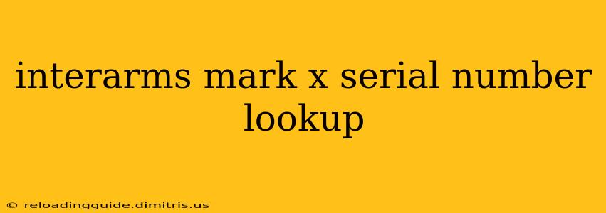 interarms mark x serial number lookup