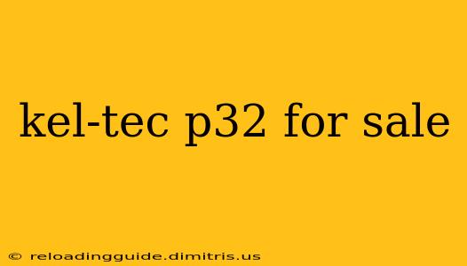 kel-tec p32 for sale