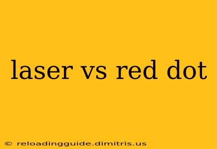 laser vs red dot