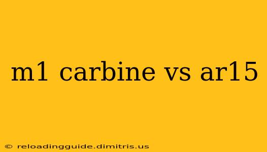 m1 carbine vs ar15