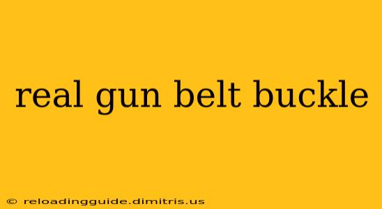 real gun belt buckle