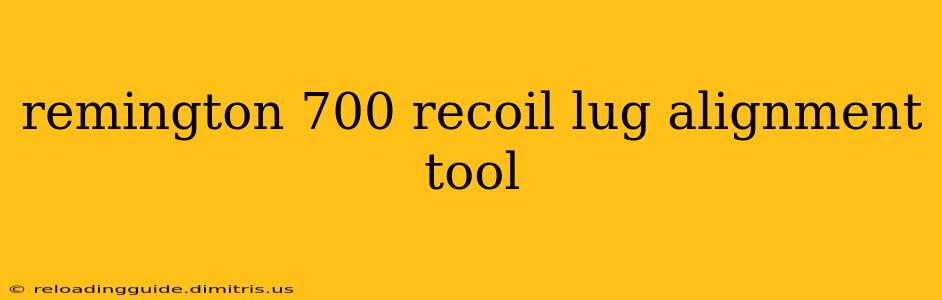 remington 700 recoil lug alignment tool