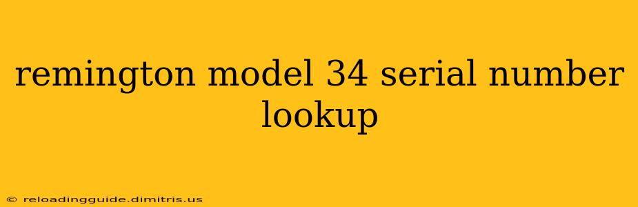 remington model 34 serial number lookup