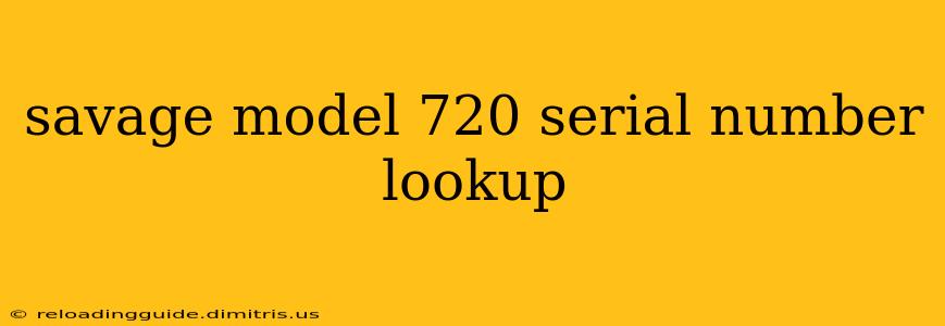 savage model 720 serial number lookup