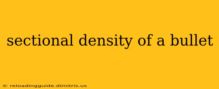 sectional density of a bullet