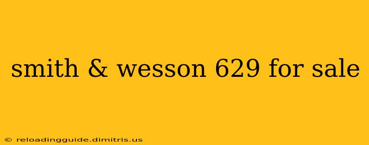 smith & wesson 629 for sale