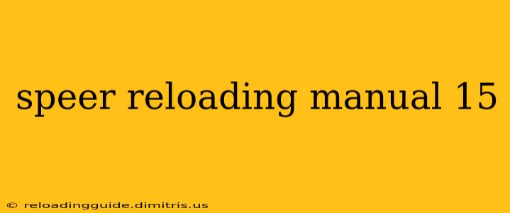 speer reloading manual 15