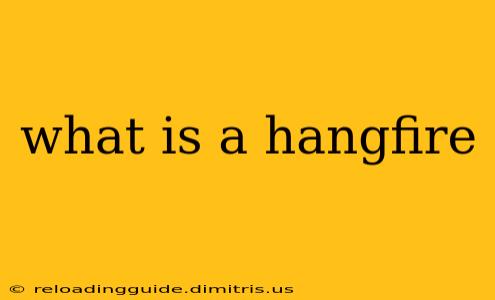 what is a hangfire