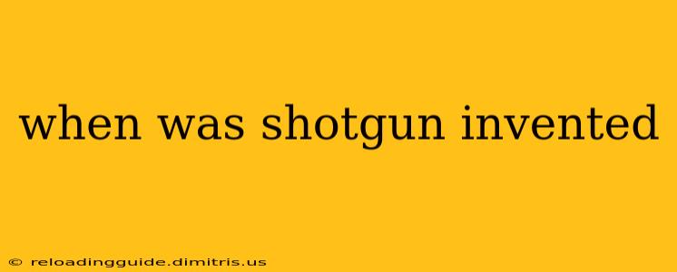 when was shotgun invented