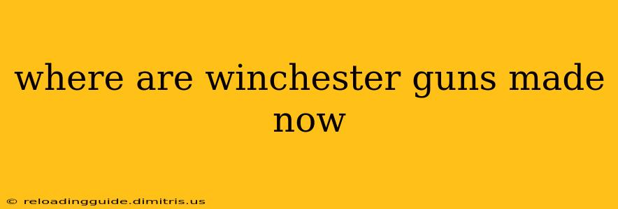 where are winchester guns made now