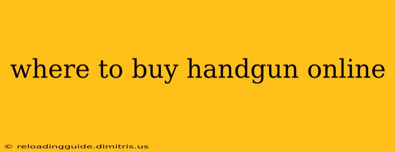 where to buy handgun online