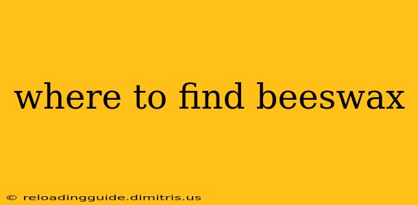 where to find beeswax