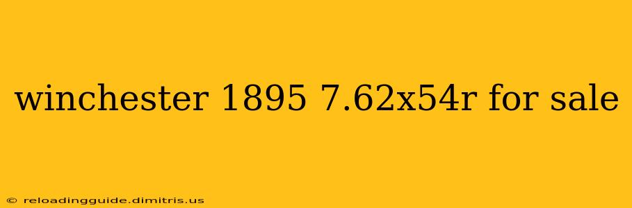 winchester 1895 7.62x54r for sale