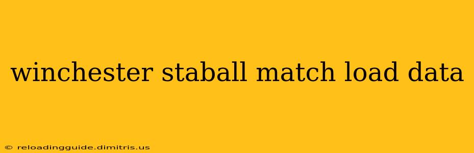 winchester staball match load data